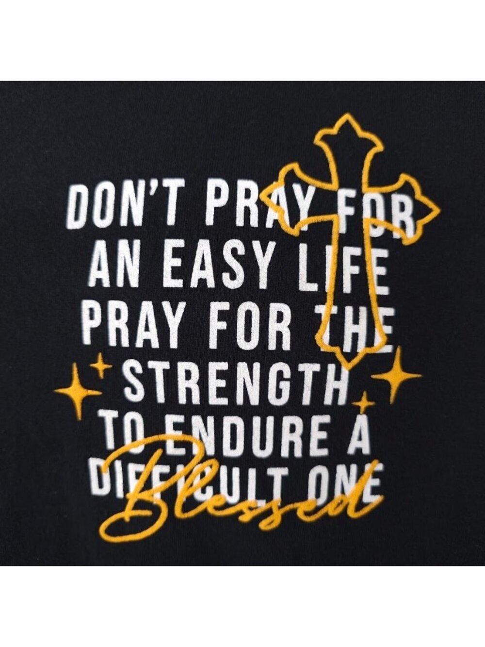 Christian T Shirt Mens Size Large Black Dont Pray For An Easy Life - Picture 3 of 8